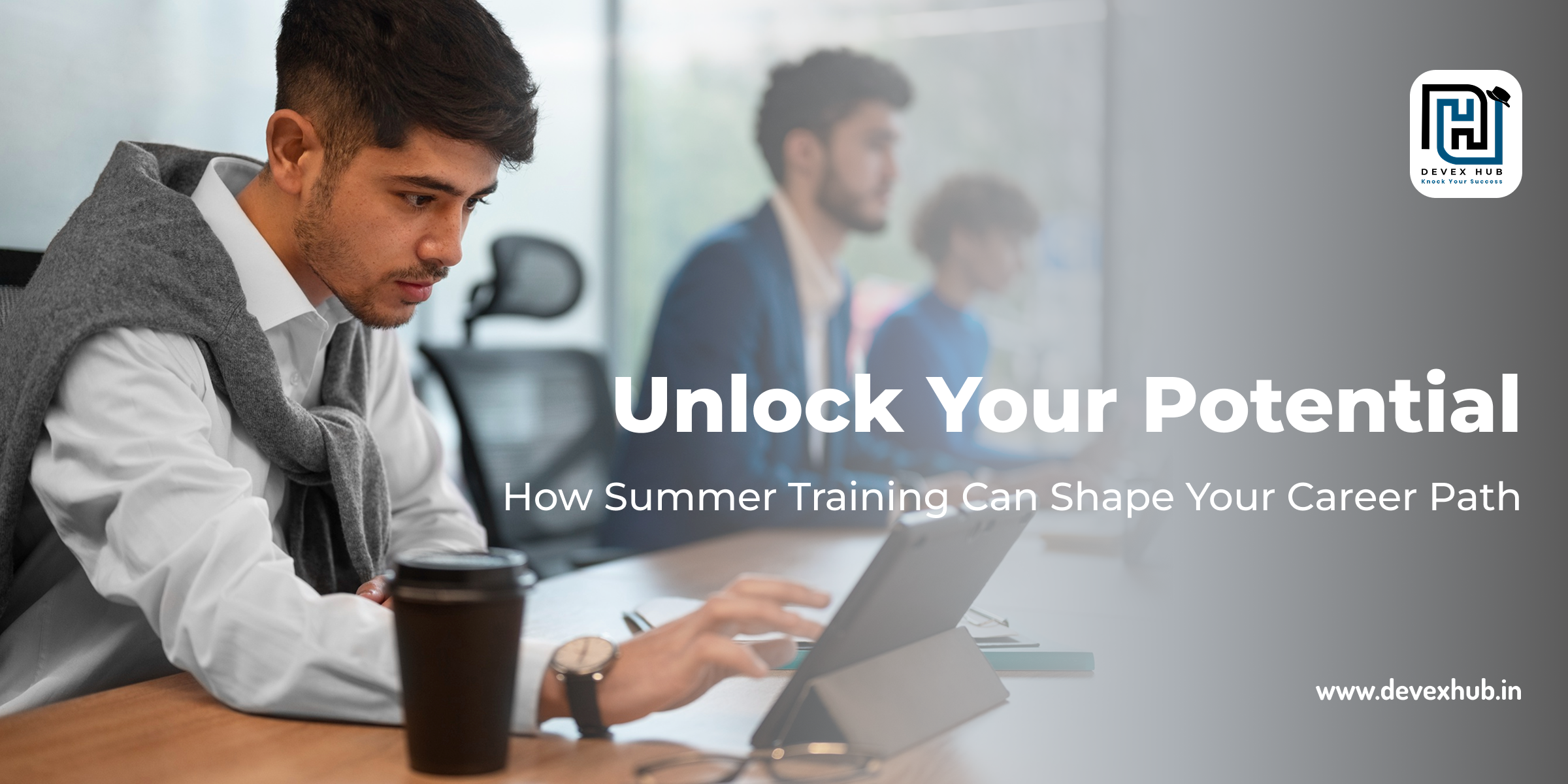 unlock-your-potential-how-summer-training-can-shape-your-career-path